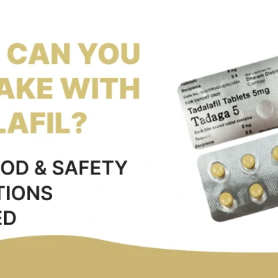 What Can You Not Take With Tadalafil? Drug, Food & Safety Interactions Explained